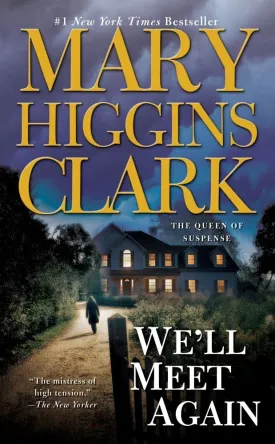 We'll Meet Again Mass Market Paperback  April 1, 2000